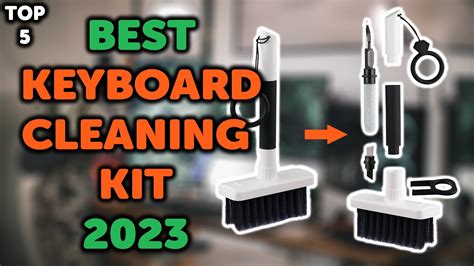 best mechanical keyboard cleaning kit